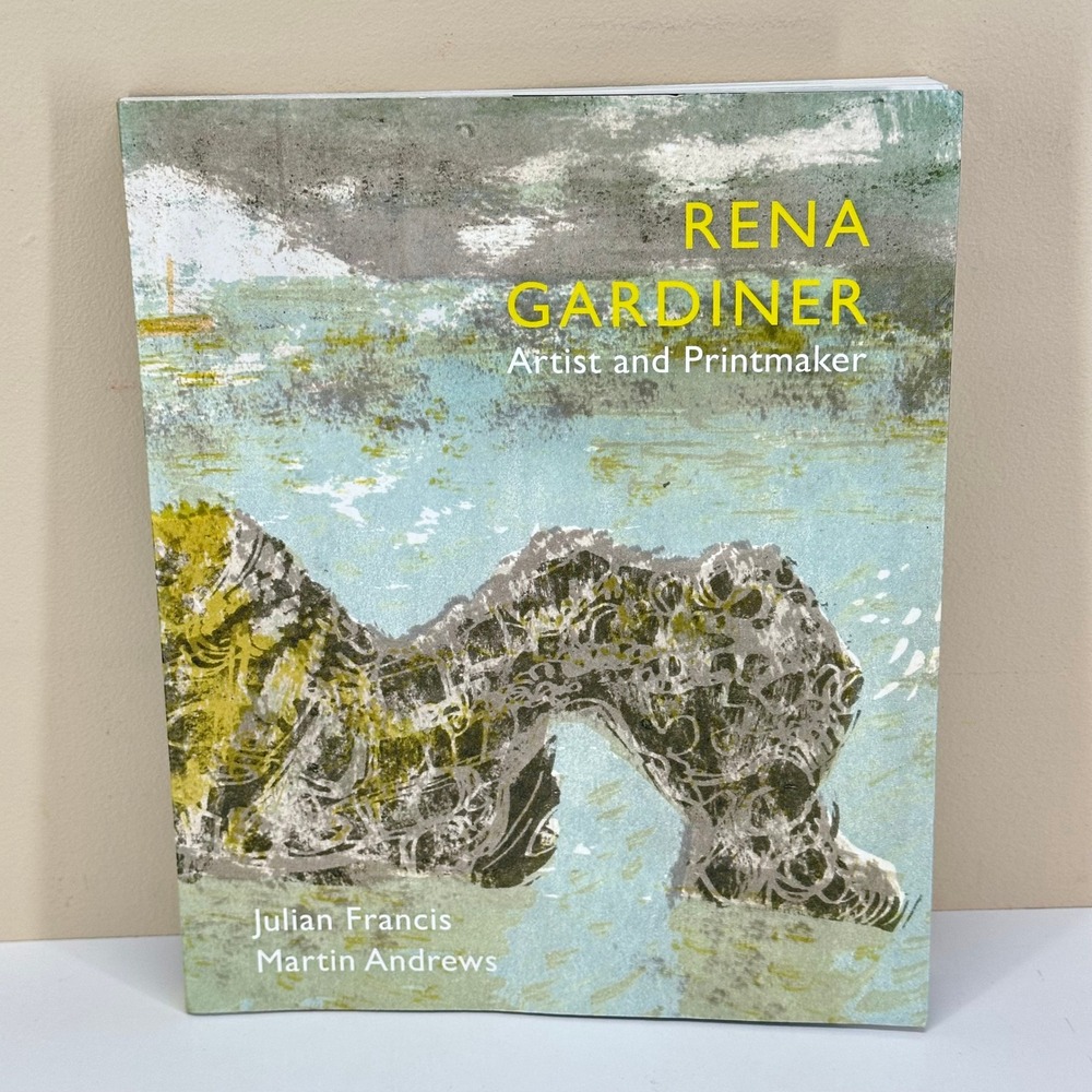 Rena Gardiner Artist and Printmaker Book Julian Francis Martin Andrews Softcover